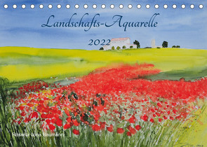 Landschafts-Aquarelle 2022 Roswita Ilona Baumann (Tischkalender 2022 DIN A5 quer) von Ilona Baumann,  Roswita