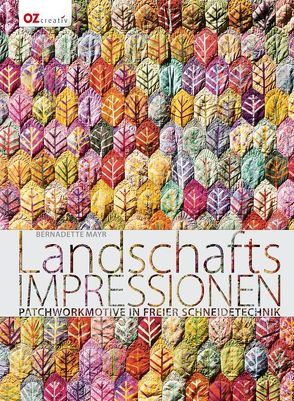 Landschafts-Impressionen von Mayr,  Bernadette, Stängl,  Irmgard