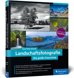 Landschaftsfotografie von Schaub,  Hans-Peter