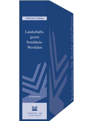 Landschaftsgesetz Nordrhein-Westfalen von Kämper,  Norbert, Stollmann,  Frank