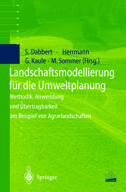 Landschaftsmodellierung für die Umweltplanung von Dabbert,  Stephan, Herrmann,  Sylvia, Kaule,  Giselher, Sommer,  Michael