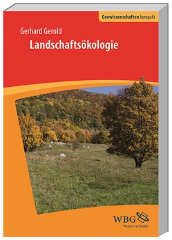 Landschaftsökologie von Cyffka,  Bernd, Gerold,  Gerhard, Haas,  Hans-Dieter, Schmude,  Jürgen