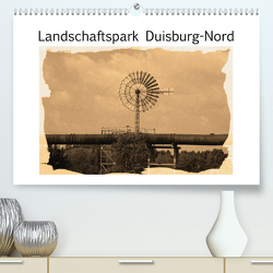 Landschaftspark Duisburg-Nord (Premium, hochwertiger DIN A2 Wandkalender 2022, Kunstdruck in Hochglanz) von VB-Bildermacher