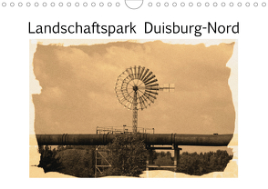 Landschaftspark Duisburg-Nord (Wandkalender 2021 DIN A4 quer) von VB-Bildermacher