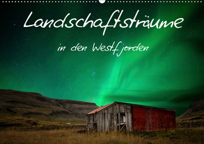 Landschaftsträume in den Westfjorden (Wandkalender 2019 DIN A2 quer) von Gerken,  Klaus