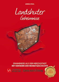 Landshuter Geheimnisse von Stahl,  Annika