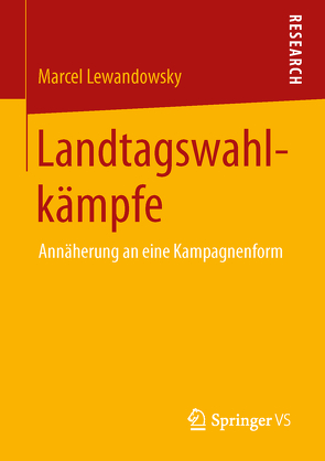 Landtagswahlkämpfe von Lewandowsky,  Marcel