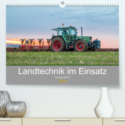 Landtechnik im Einsatz (Premium, hochwertiger DIN A2 Wandkalender 2023, Kunstdruck in Hochglanz) von Mark S.,  Fotografie