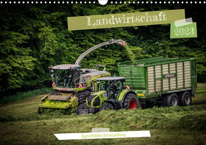 Landwirtschaft 2023 (Wandkalender 2023 DIN A3 quer) von Witt - Agrarbilder Schaumburg,  Simon