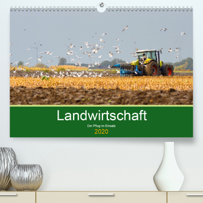 Landwirtschaft – Der Pflug im Einsatz (Premium, hochwertiger DIN A2 Wandkalender 2020, Kunstdruck in Hochglanz) von Poetsch,  Rolf