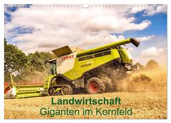 Landwirtschaft – Giganten im Kornfeld (Wandkalender 2024 DIN A3 quer), CALVENDO Monatskalender