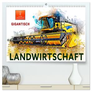 Landwirtschaft – Gigantisch (hochwertiger Premium Wandkalender 2024 DIN A2 quer), Kunstdruck in Hochglanz von Roder,  Peter
