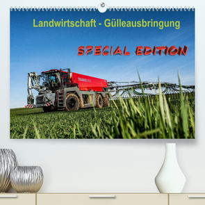 Landwirtschaft – Gülleausbringung (Premium, hochwertiger DIN A2 Wandkalender 2022, Kunstdruck in Hochglanz) von Witt,  Simon