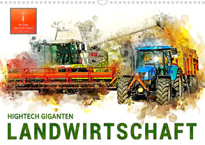 Landwirtschaft – Hightech Giganten (Wandkalender 2022 DIN A3 quer) von Roder,  Peter