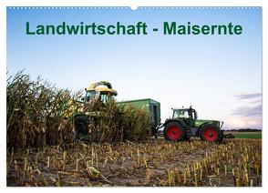 Landwirtschaft – Maisernte (Wandkalender 2024 DIN A2 quer), CALVENDO Monatskalender von Witt,  Simon
