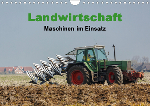 Landwirtschaft – Maschinen im Einsatz (Wandkalender 2020 DIN A4 quer) von Poetsch,  Rolf