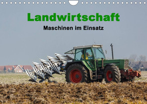 Landwirtschaft – Maschinen im Einsatz (Wandkalender 2023 DIN A4 quer) von Poetsch,  Rolf