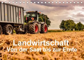 Landwirtschaft – Von der Saat bis zur Ernte (Tischkalender 2022 DIN A5 quer) von Witt,  Simon