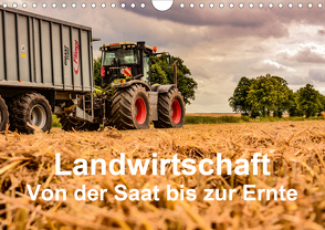 Landwirtschaft – Von der Saat bis zur Ernte (Wandkalender 2021 DIN A4 quer) von Witt,  Simon