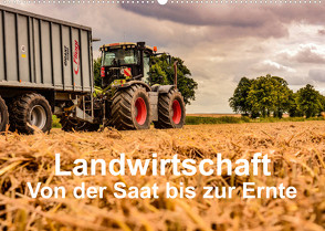 Landwirtschaft – Von der Saat bis zur Ernte (Wandkalender 2023 DIN A2 quer) von Witt,  Simon