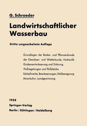Landwirtschaftlicher Wasserbau von Schroeder,  Gerhard