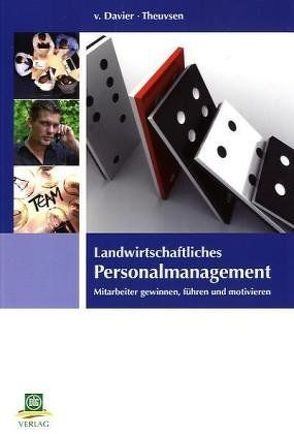 Landwirtschaftliches Personalmanagement von Davier,  Zazie von, Theuvsen,  Ludwig