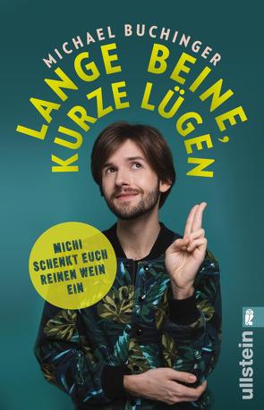 Lange Beine, kurze Lügen von Buchinger,  Michael