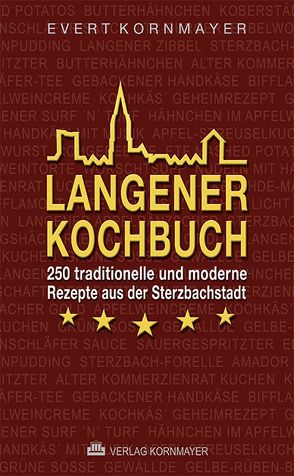 Langener Kochbuch von Gebhardt,  Frieder, Kornmayer,  Evert