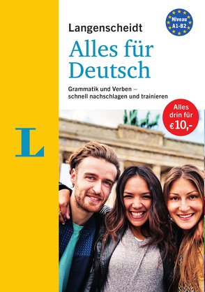 Langenscheidt Alles für Deutsch – „3 in 1“: Kurzgrammatik, Grammatiktraining und Verbtabellen von Fleer,  Sarah, Werner,  Grażyna