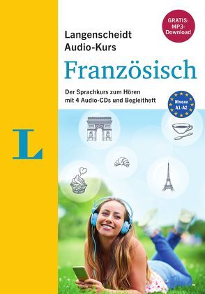 Langenscheidt Audio-Kurs Französisch – Gratis-MP3-Download inklusive von Langenscheidt,  Redaktion