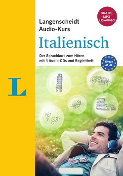 Langenscheidt Audio-Kurs Italienisch – Gratis-MP3-Download inklusive von Langenscheidt,  Redaktion