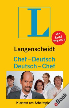 Langenscheidt Chef-Deutsch/Deutsch-Chef von Stromberg,  Bernd