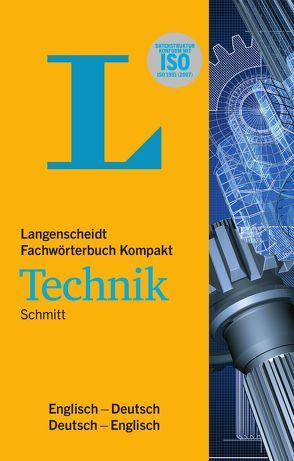 Langenscheidt Fachwörterbuch Kompakt Technik Englisch von Schmitt,  Peter A.