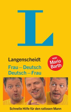 Langenscheidt Frau-Deutsch/Deutsch-Frau von Barth,  Mario