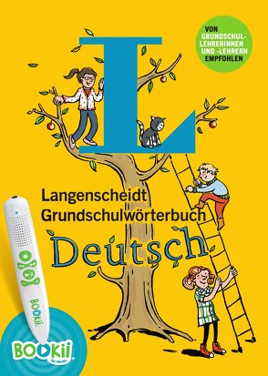 Langenscheidt Grundschulwörterbuch Deutsch – Buch mit BOOKii-Hörstift-Funktion von Hoppenstedt,  Gila, Richardson,  Karen, Worms,  Ina