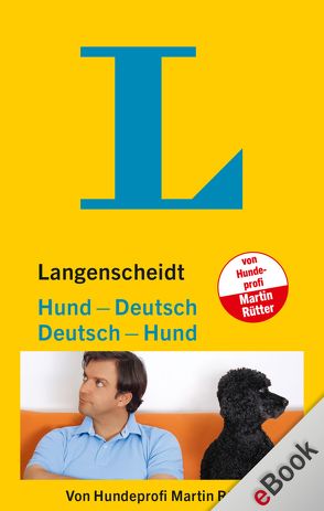 Langenscheidt Hund-Deutsch/Deutsch-Hund von Rütter,  Martin