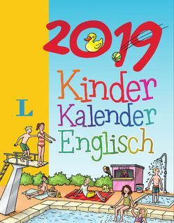 Langenscheidt Kinderkalender Englisch 2019 – Abreißkalender von Langenscheidt,  Redaktion