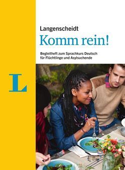 Langenscheidt Komm rein! – Paket mit 10 Begleitheften zum Sprachkurs Deutsch für Flüchtlinge und Asylsuchende von Brössler,  Gunhild, Langenscheidt,  Redaktion