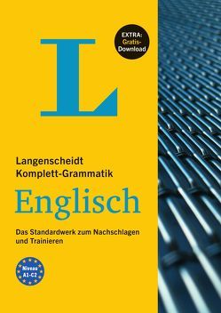 Langenscheidt Komplett-Grammatik Englisch – Buch mit Übungen zum Download von Walther,  Lutz
