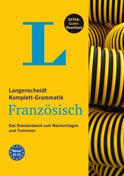 Langenscheidt Komplett-Grammatik Französisch – Buch mit Übungen zum Download von Matthiessen-Behnisch,  Charlotte