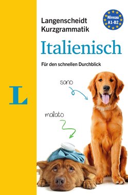 Langenscheidt Kurzgrammatik Italienisch – Buch mit Download von Spitznagel,  Elke