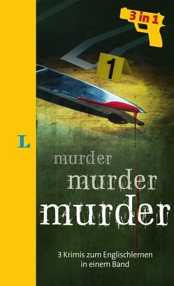Langenscheidt Murder • Murder • Murder – Lektüre in deutscher und englischer Sprache von Hooper,  Martin, Hübner,  Stefani, Rubin,  Billie, Steinert,  Dore