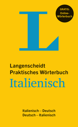 Langenscheidt Praktisches Wörterbuch Italienisch von Langenscheidt,  Redaktion
