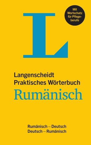 Langenscheidt Praktisches Wörterbuch Rumänisch – für Alltag und Reise von Langenscheidt,  Redaktion