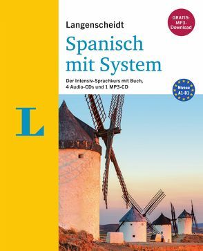 Langenscheidt Spanisch mit System – Sprachkurs für Anfänger und Fortgeschrittene von Graf-Riemann,  Elisabeth, López,  Palmira