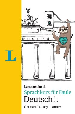 Langenscheidt Sprachkurs für Faule Deutsch 1 – Buch und MP3-Download von Hart,  Linn, Hawkins,  Paul