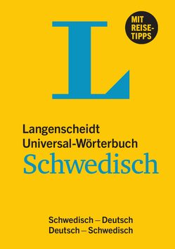 Langenscheidt Universal-Wörterbuch Schwedisch – mit Tipps für die Reise von Langenscheidt,  Redaktion