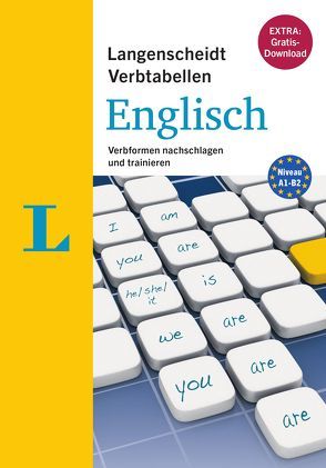 Langenscheidt Verbtabellen Englisch – Buch mit Konjugationstrainer zum Download von Walther,  Lutz