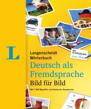 Langenscheidt Wörterbuch Deutsch als Fremdsprache Bild für Bild – Bildwörterbuch von Langenscheidt,  Redaktion
