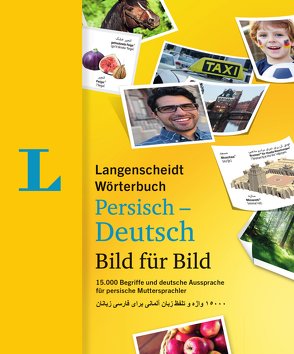 Langenscheidt Wörterbuch Persisch-Deutsch Bild für Bild – Bildwörterbuch von Langenscheidt,  Redaktion